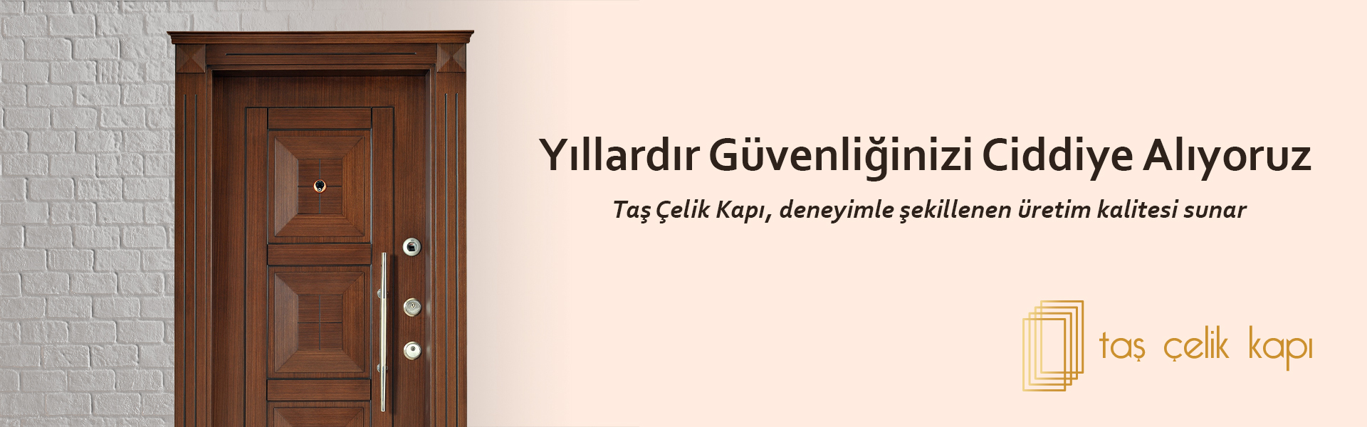 Yıllardır güvenliğinizi ciddiye alıyoruz